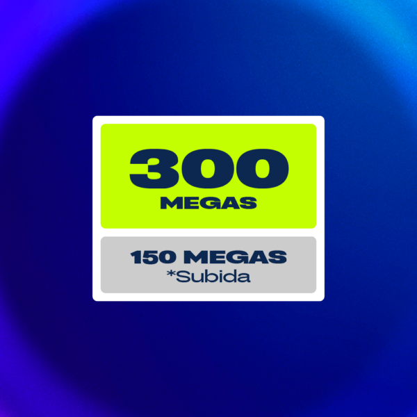 Internet Fibra 300/150 MB